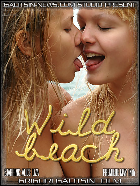 Galitsin News - Alice and Liza Wild Beach [美しい若くて裸]